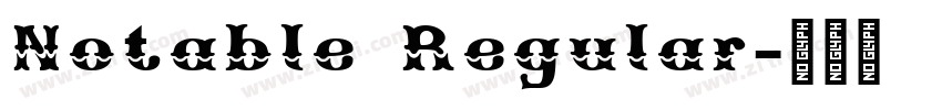 Notable Regular字体转换